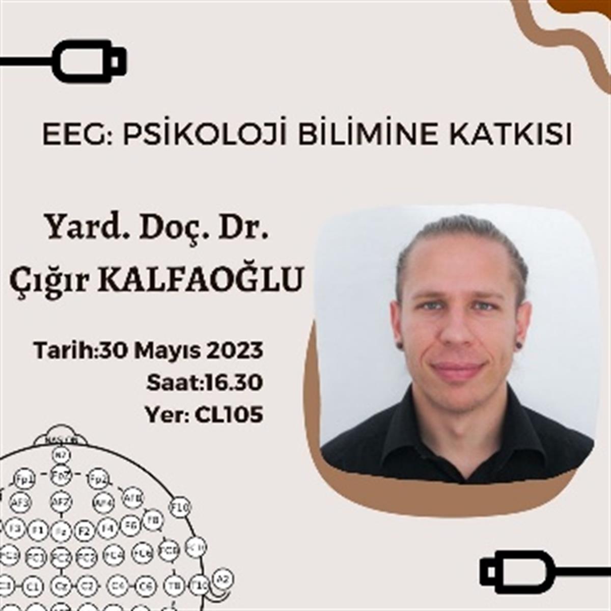EEG Psikoloji Bilimine Katkısı Haberler Fen ve Edebiyat Fakültesi